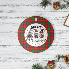 Clan Chisholm Tartan Tartan Crest Gnome Round Ceramic Ornament ES55 Chisholm Tartan Tartan Christmas   