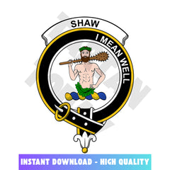 Clan Shaw (or Schaw) of Sauchie Tartan Crest, Badges, Heraldry, Clans, Family Scotland PNG, Digital ClipArt High Quality CE87 Shaw (or Schaw) of Sauchie Tartan Tartan Today